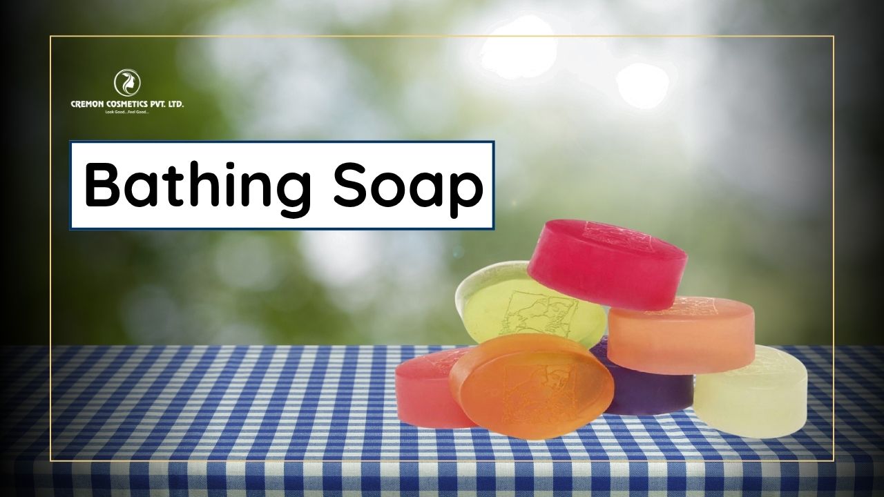 Bathing Soap Manufacturer in Ahmedabad