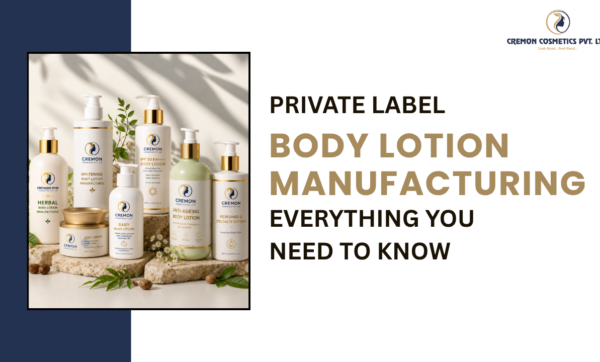 private lable body lotion manufacturers in ahmedabad